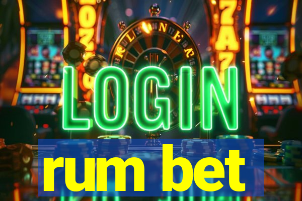 rum bet